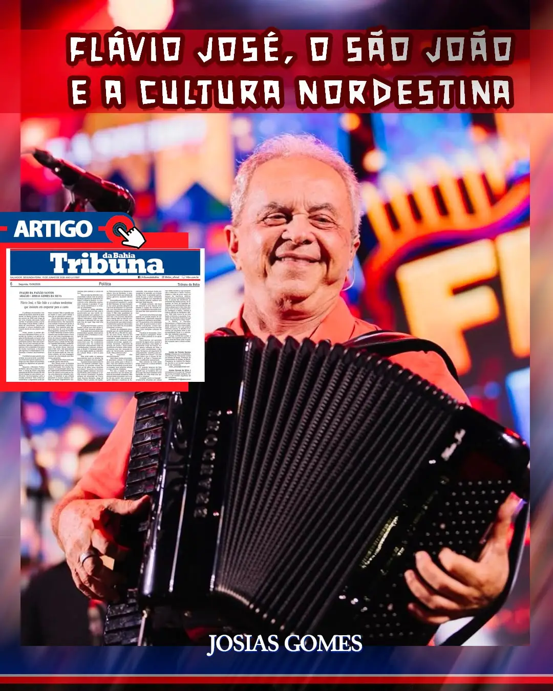 Flávio José, o São João e a cultura nordestina